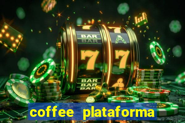 coffee plataforma de jogos